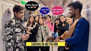 Singing Hindi Bollywood Songs In Metro With Cute Girls  Impressing Girl’s Reactions  Jhopdi K