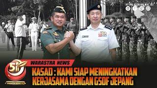 WN51  Kasad Jenderal TNI Maruli Simanjuntak menerima Kunjungan Resmi Kasad Jepang