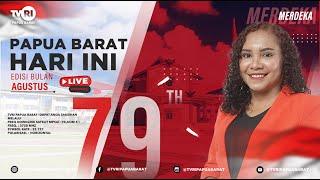 LIVE STREAM  PAPUA BARAT HARI INI   EDISI 12 AGUSTUS 2024  TVRI PAPUA BARAT