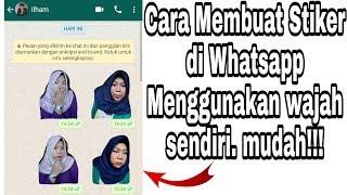 Cara membuat stiker di whatsapp menggunakan wajah sendiri mudah