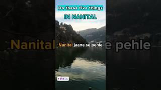 Nainital TOP 5 Things to Do  Nainital Vlog  Nainital Famous places #nainital #naintaltrip #naina