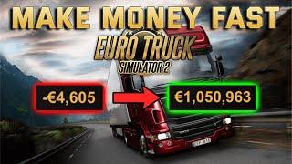 BEST Way to Make Money in ETS2 Euro Truck Simulator 2 guide