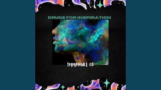 Drugs For Inspiration