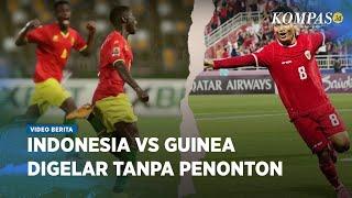Alasan Pertandingan Indonesia vs Guinea Digelar Secara Tertutup