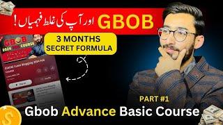 Gbob advance basic course  Gbob Basics  Part-1