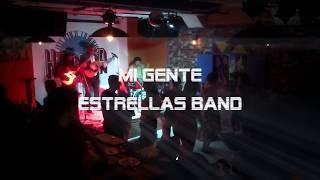 Sandro Martinez&Estrellas Band   Mi Gente Live