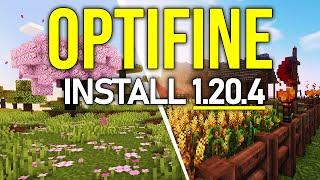 How to Download & Install Optifine 1.20.4 in Minecraft