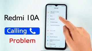 Fix Redmi 10A IncomingOutgoing Call Problem  Redmi 10A Call Ended Problem