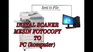 Cara Instal Scaner Mesin Fotocopy ke Komputer  Canon iR