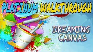 Dreaming Canvas Platinum Walkthrough PS5