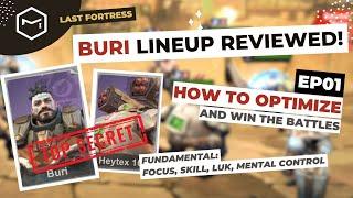 Last Fortress Underground - The Buri Lineup EP01 How to Optimize and Win Battles Fundamental