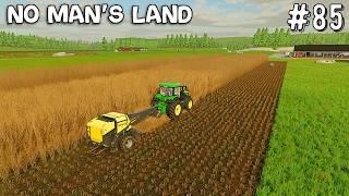 farming Simulator 22 fs22 timelapse Ep # 85 No Mans Land Map  fs22 Mods