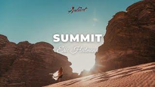 Eric Heitmann - Summit ambient cinematic epic