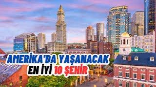 Amerikada Yaşanacak En İyi 10 Şehir 2023  Amerikada Yaşam