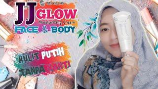 JJ GLOW MS GLOW  REVIEW & TUTORIAL  Kulit Auto Putih Tapi Tetap Terlihat Natural