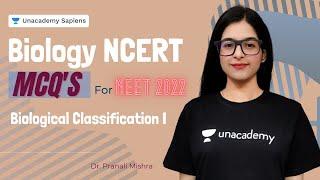 Biological Classification I  Biology NCERT MCQs Series   NEET 2022 Biology  Dr.Pranali Mishra