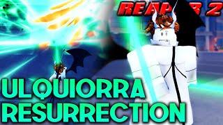 Ulquiorra Resurrection Showcase  REAPER 2