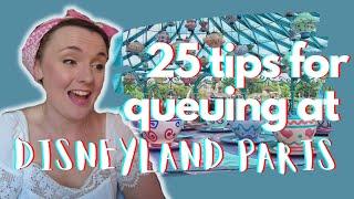 25 Tips for Queues at Disneyland Paris