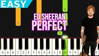 Ed Sheeran - Perfect  EASY Piano Tutorial for Beginners