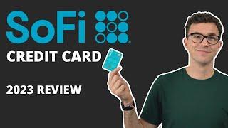 SoFi Credit Card Review 2023