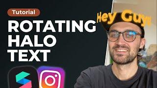 Rotating Halo Text Filter - Spark AR Tutorial  How to create your own Instagram Filter.