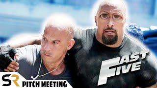 Fast Five Fast & Furious 5 Pitch Meeting