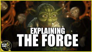 THE FORCE EXPLAINED Simply  Star Wars Analysis