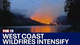 Wildfires intensifying across the West Coast  FOX 13 Seattle
