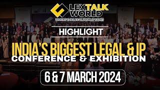 Highlights of the LexTalk World Conference 2024 in New Delhi India.