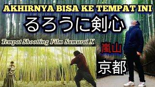 MAIN KE TEMPAT SHOOTING FILM REROUNI KENSHIN KYOTO JEPANG