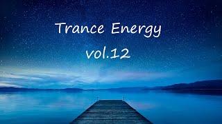 Trance Energy vol.12  March 2023 Spring mix