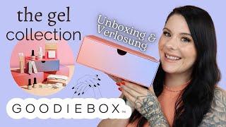 Goodiebox Limited Edition  The GEL CollectionUnboxing & Verlosung