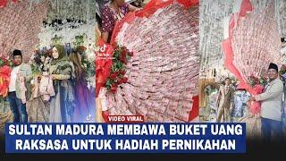 Viral Sultan Bawa Buket Uang Raksasa Untuk Pengantin Sampai Nyaris Sentuh Langit-langit Gedung