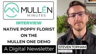 Hear how Native Poppy sustainably delivered smiles and flowers with the Mullen ONE EV cargo van