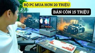 Bộ PC Mua Hơn 20 Triệu Sau 1 Tháng Bán Còn 15 Triệu Với Cấu Hình I5 12400F + RTX 3060 12G Màn Gaming