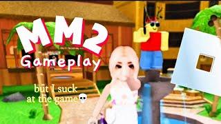 MURDER MYSTERY TWO MM2 GAMEPLAY except I’m a terrible player