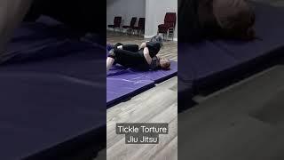 Tickle Torture Jiu Jitsu