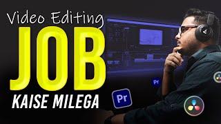 Video Editing Job Kaise Milega  How to get EDITING job in India