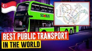 Singapore - Worlds Most Innovative Public Transportation System