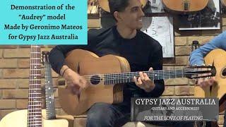 Demonstration of the Geronimo Mateos “Audrey” model made for Gypsy Jazz Australia