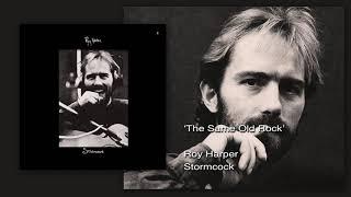 Roy Harper - The Same Old Rock Remastered