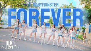 KPOP IN PUBLIC - PHỐ ĐI BỘ BABYMONSTER 베이비몬스터 - ‘FOREVER’ Dance Cover By B-Wild From Vietnam