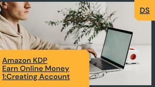 Earn Online Amazon Kdp Free Earnings Course Urdu  Hindi