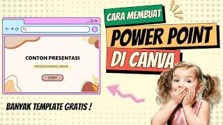 Cara Cepat Membuat POWER POINT Pakai Canva  Cara Mudah Membuat Presentasi Animasi di Canva