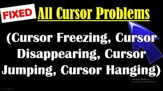 How to Fix Cursor Problem Windows 10 - Cursor Freezes Cursor Hangs Cursor Disappears Cursor Jumps