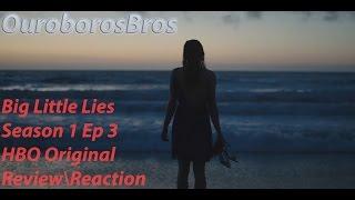 HBO Big Little Lies Season 1 Episode 3 Living The Dream Review\Reaction\Theory Spoilers