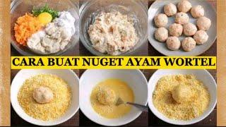 Cara Buat Nuget Ayam Wortel