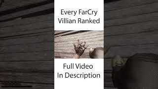 Ranking Far Cry Villians Link Down Below