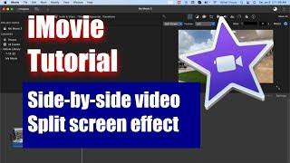iMovie Tutorial - How to Do Split Screen Effect  Side-by-Side Video 2024