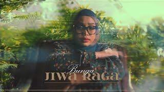 Bunga – Jiwa Raga Official Audio